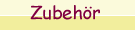 Zubehoer